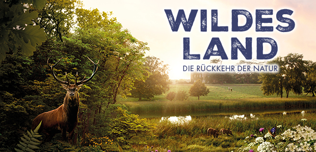 WILDES LAND - Die Rückkehr der Natur Banner